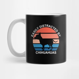 Easily Distracted By Chihuahuas - White Text Mug